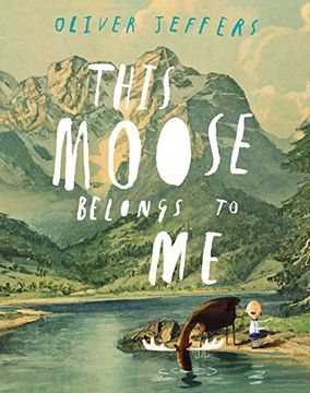portada This Moose Belongs to me (en Inglés)