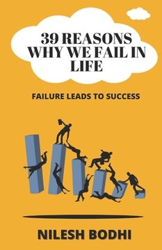 portada 39 Reasons Why We Fail in Life (en Inglés)