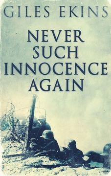 portada Never Such Innocence Again: Large Print Hardcover Edition (in English)