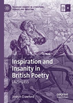 portada Inspiration and Insanity in British Poetry: 1825-1855