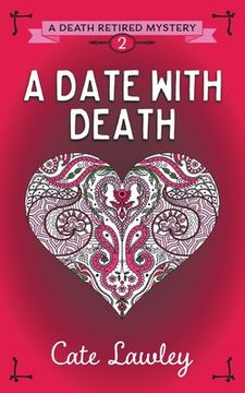 portada A Date With Death (2) (Death Retired) (en Inglés)