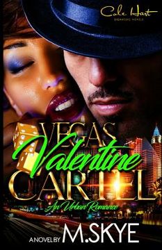 portada Vegas Valentine Cartel: An Urban Romance (in English)