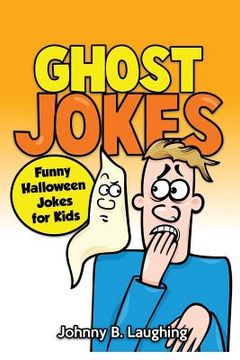 portada Ghost Jokes: Funny Halloween Jokes for Kids (en Inglés)