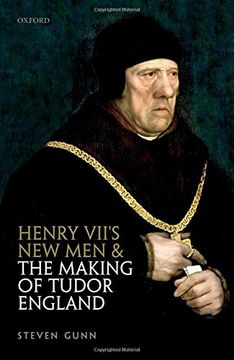 portada Henry VII's New Men and the Making of Tudor England
