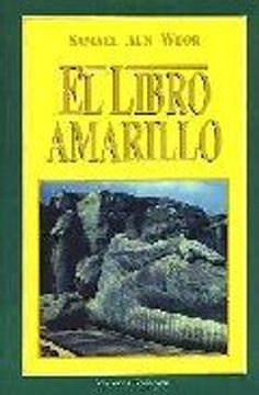 Comprar El libro amarillo De Samel Aun Weor - Buscalibre