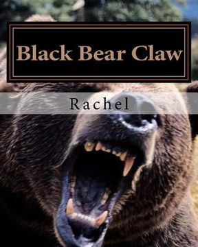 portada Black Bear Claw (en Inglés)