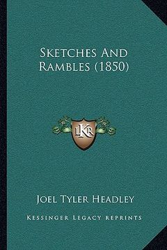 portada sketches and rambles (1850) (en Inglés)