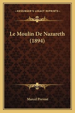 portada Le Moulin De Nazareth (1894) (en Francés)