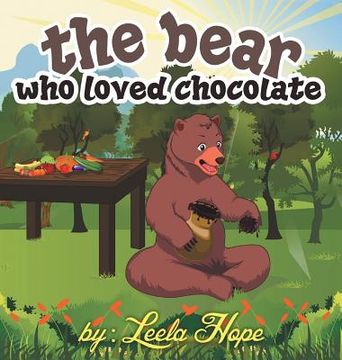 portada The bear who loved chocolate (en Inglés)