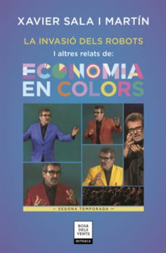 portada La Invasio Dels Robots i Altres Relats d Economia en Colors (in Catalá)