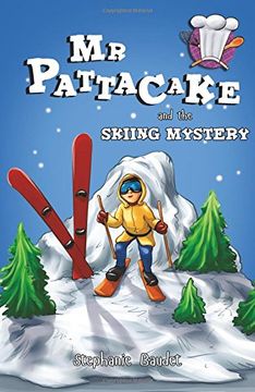 portada Mr Pattacake and the Skiing Mystery