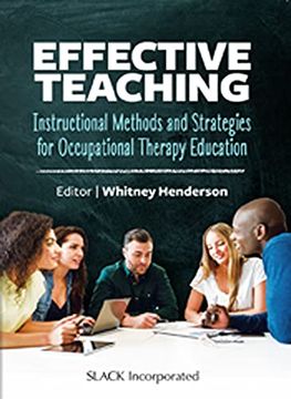 portada Effective Teaching: Instructional Methods and Strategies for Occupational Therapy Education (en Inglés)