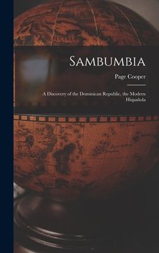portada Sambumbia; a Discovery of the Dominican Republic, the Modern Hispañola