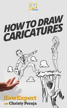 portada How To Draw Caricatures (en Inglés)