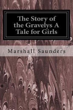 portada The Story of the Gravelys A Tale for Girls