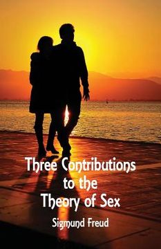 portada Three Contributions to the Theory of Sex (en Inglés)