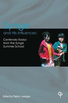 portada Synge and His Influences: Centenary Essays from the Synge Summer School