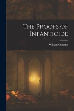 portada The Proofs of Infanticide (en Inglés)