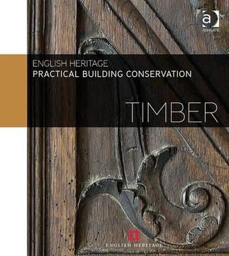 portada practical building conservation! timber.