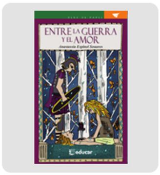portada ENTRE LA GUERRA Y EL AMOR (in Spanish)