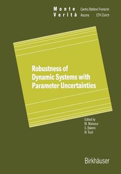 portada Robustness of Dynamic Systems with Parameter Uncertainties (en Inglés)