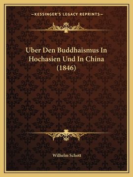 portada Uber Den Buddhaismus In Hochasien Und In China (1846) (in German)