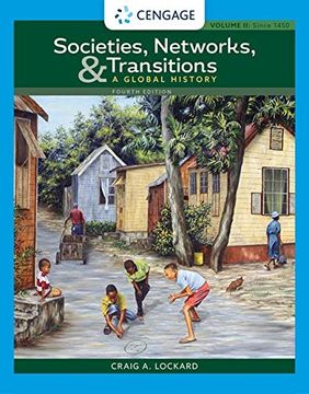 portada Societies, Networks, and Transitions, Volume ii: Since 1450: A Global History 