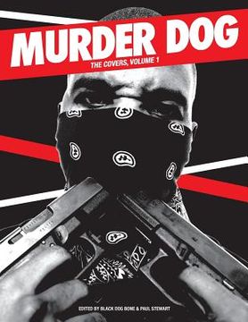 portada Murder Dog The Covers Vol. 1 (en Inglés)