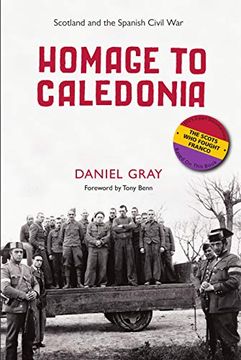 portada Homage to Caledonia: Scotland and the Spanish Civil war (en Inglés)