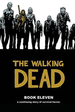 portada The Walking Dead Book 11 (Walking Dead (12 Stories)) (in English)