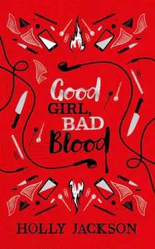 portada Good Girl, Bad Blood Collector's Edition (A Good Girl’s Guide to Murder, Book 2) (en Inglés)