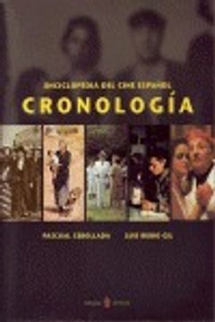 portada Enciclopedia Del Cine Español: Cronología (2 Volúmenes) (el Arte De Vivir) (in Spanish)
