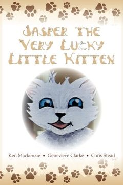 portada Jasper The Very Lucky Little Kitten: (kids books ages 2-8 ) (Animal bedtime story preschool picture book)