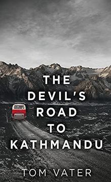 portada The Devil'S Road to Kathmandu (en Inglés)