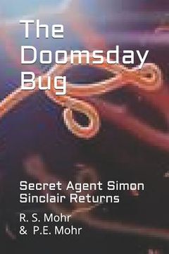portada The Doomsday Bug: Secret Agent Simon Sinclair Returns (en Inglés)
