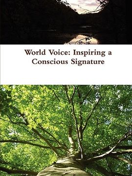 portada world voice: inspiring a conscious signature (en Inglés)