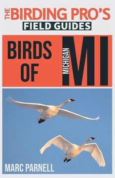 portada Birds of Michigan (The Birding Pro's Field Guides) (en Inglés)