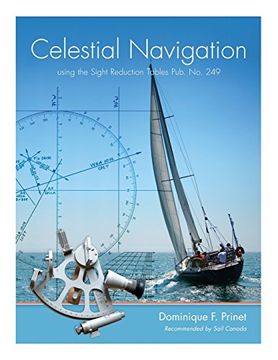 portada Celestial Navigation: Using the Sight Reduction Tables from "Pub. No 249"