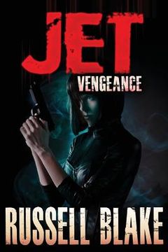 portada JET III - Vengeance (en Inglés)