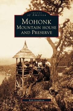 portada Mohonk: Mountain House and Preserve (en Inglés)