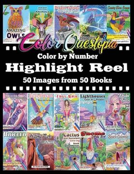 portada Color By Number Highlight Reel - 50 Images from 50 Books: Greatest Hits Adult Coloring Book (en Inglés)