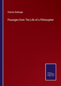 portada Passages from The Life of a Philosopher (en Inglés)