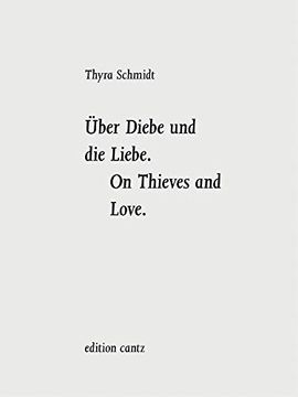 portada Thyra Schmidt: On Thieves and Love Hardcover