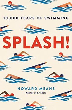 portada Splash! 10,000 Years of Swimming (en Inglés)