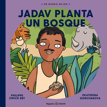 portada Jadav Planta Un Bosque (in Spanish)