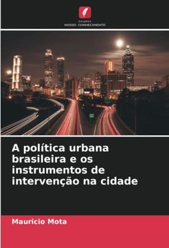 portada A Política Urbana Brasileira e os Instrumentos de Intervenção na Cidade