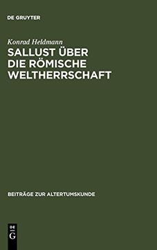 portada Sallust Über die Römische Weltherrschaft (Beitr ge zur Altertumskunde) (en Alemán)