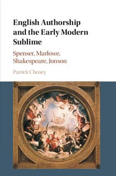 portada English Authorship and the Early Modern Sublime: Spenser, Marlowe, Shakespeare, Jonson (en Inglés)
