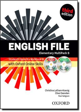 portada English File Third Edition: Elementary: Multipack b With Oxford Online Skills: The Best way to get Your Students Talking 