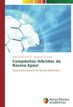 portada Compósitos Híbridos de Resina Epóxi: Desenvolvimento de Novos Materiais (Portuguese Edition)